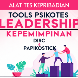 Tools Psikotes DISC & Papikostik Format Excel Otomatis Skoring