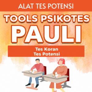 Tools Psikotes Pauli - Pengukur Potensi Kerja, Ketelitian, dan Ketahanan - Format Excel