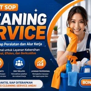 Paket SOP Cleaning Service – Template SOP, Flowchart & Dokumen Operasional Jasa Kebersihan